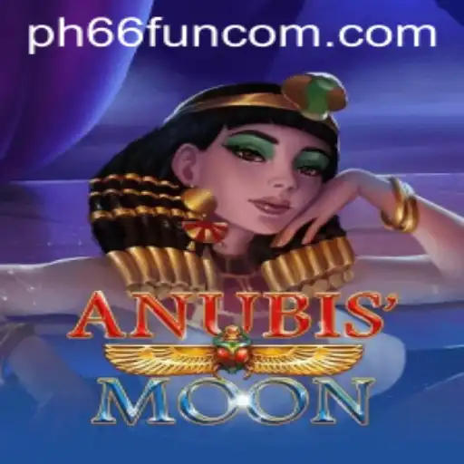 AnubisMoon: The Exciting Adventure Awaits with PH66 Fun