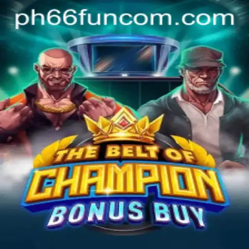 The Belt Of Champion Bonus Buy: A Thrilling Adventure in Gaming
